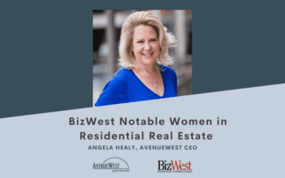 AvenueWest CEO Angela Healy Recognized as a Notable Woman in Residential Real Estate
